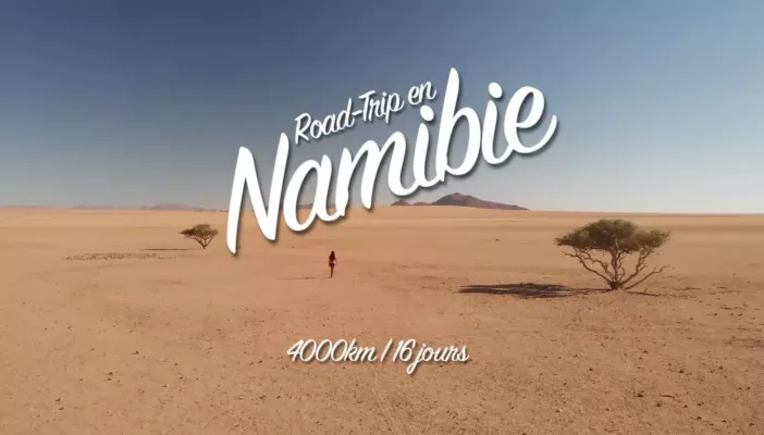 ROAD TRIP EN NAMIBIE | Le Monde de Chloé